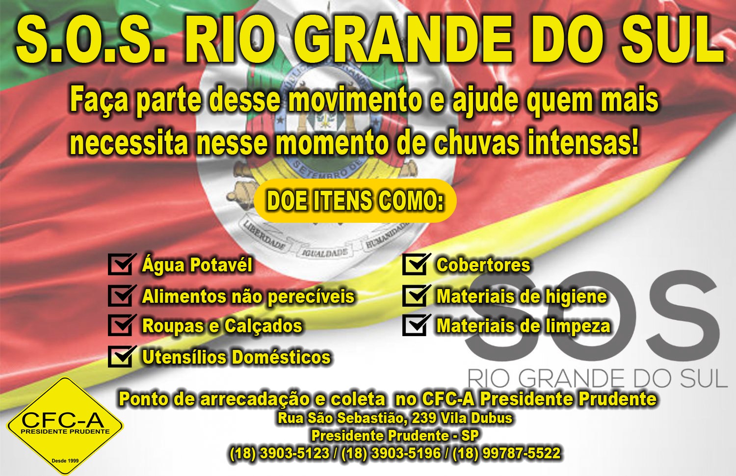 S O S Rio Grande do Sul