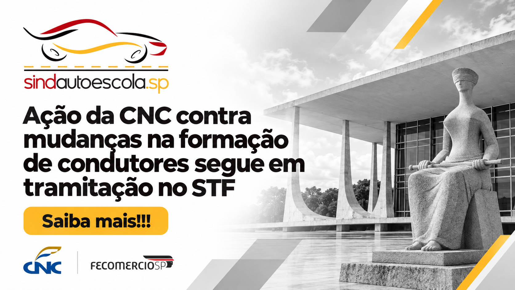 Ação da CNC contra mudanças na formação de condutores segue em tramitação no STF