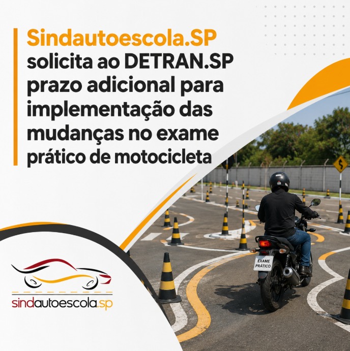 Sindautoescola.SP solicita ao DETRAN.SP prazo adicional para implementação das mudanças no exame prático de motocicleta