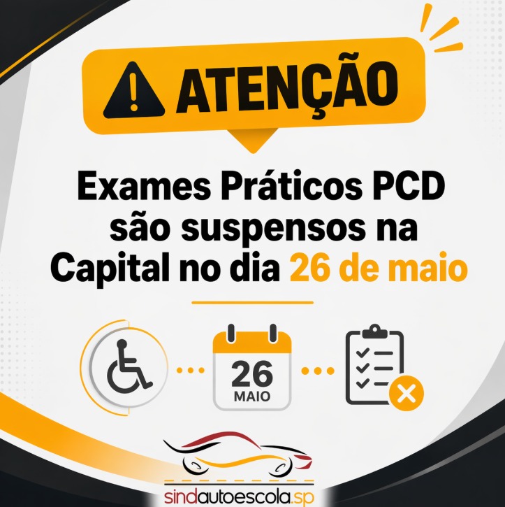 Exames Práticos PCD são suspensos na Capital no dia 26 de maio