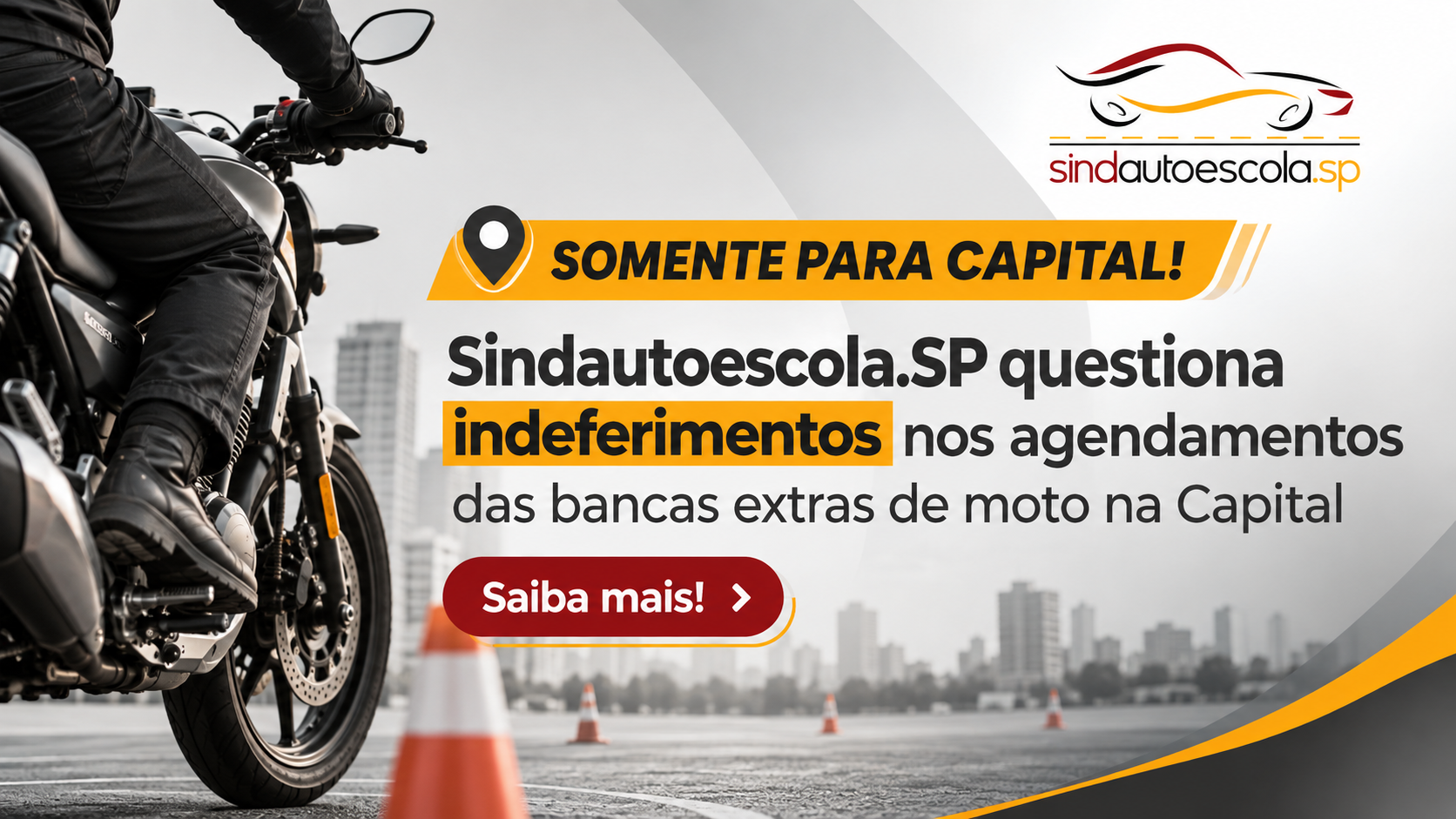 Sindautoescola.SP questiona indeferimentos nos agendamentos das bancas extras de moto na Capital