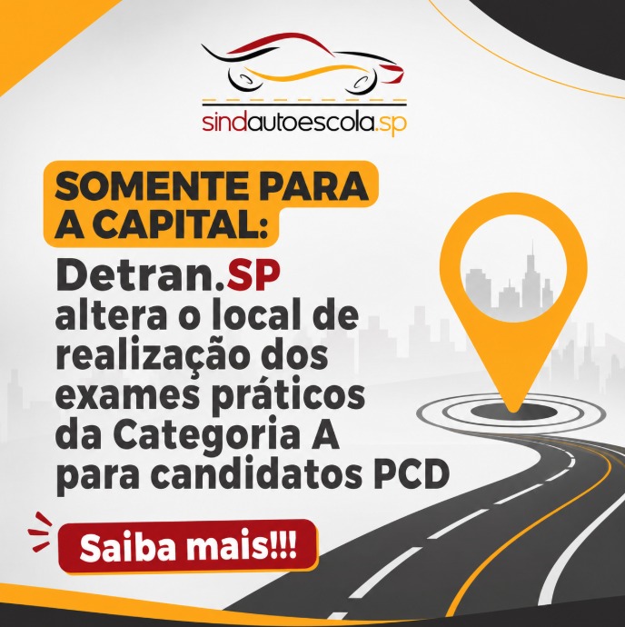 SOMENTE PARA A CAPITAL: Detran.SP altera o local de realização dos exames práticos da Categoria A para candidatos PCD