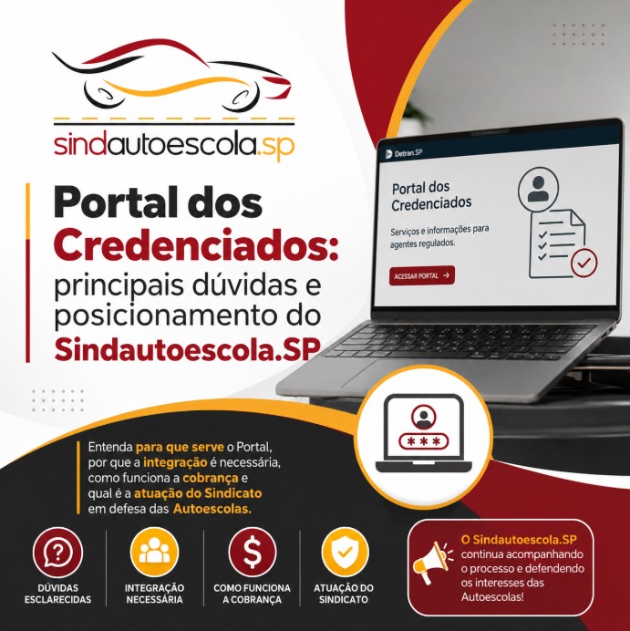 Portal dos Credenciados: principais dúvidas e posicionamento do Sindautoescola.SP